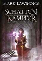 Schattenkämpfer: Das dritte Buch des Ahnen
