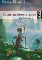 Sucht die Donnereiche!