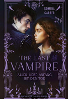 The Last Vampire - Aller Liebe Anfang ist der Tod