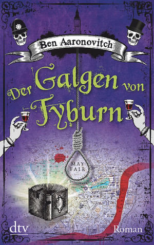 Der Galgen von Tyburn (Die Flüsse von London 6)