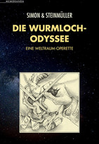 Die Wurmloch-Odyssee: Eine Weltraum-Operette
