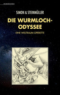 Die Wurmloch-Odyssee: Eine Weltraum-Operette