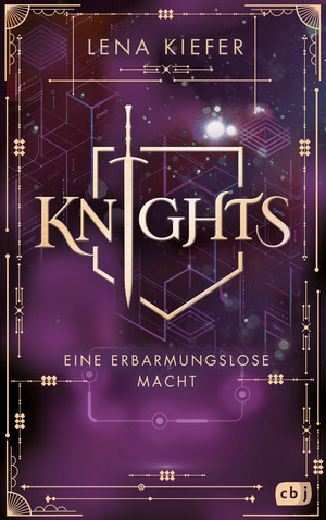 Knights (3) - Eine erbarmungslose Macht