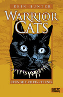Warrior Cats 6: Stunde der Finsternis (Staffel I)