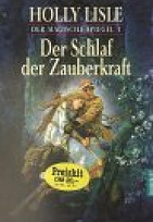 Der Schlaf der Zauberkraft