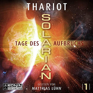 Solarian 1: Tage des Aufbruchs