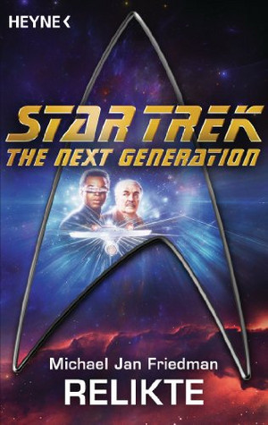 Star Trek - The Next Generation 37: Relikte