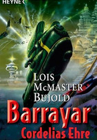 Barrayar - Cordelias Ehre