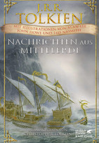 Nachrichten aus Mittelerde: Illustrierte Ausgabe