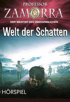 Professor Zamorra - Folge 2: Welt der Schatten