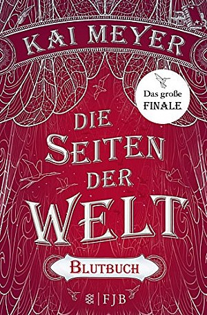 Die Seiten der Welt - Blutbuch