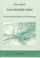 Das fremde Hirn
