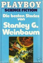 Die besten Stories von Stanley G. Weinbaum