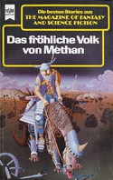 Das fröhliche Volk von Methan