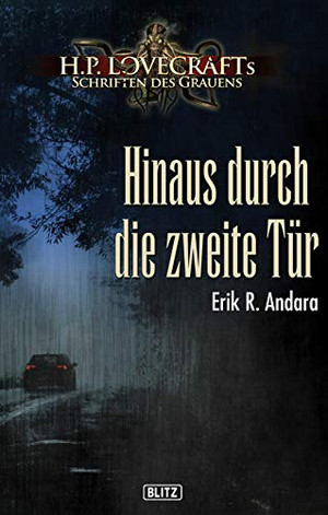 Hinaus durch die zweite Tür – H.P. Lovecrafts Schriften des Grauens 14