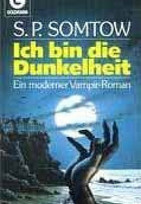 Ich bin die Dunkelheit