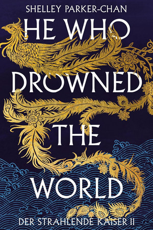 He Who Drowned the World: Der Strahlende Kaiser II (Collector's Edition)