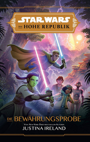 Star Wars: Die Hohe Republik - Die Bewährungsprobe