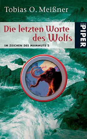 Die letzten Worte des Wolfs