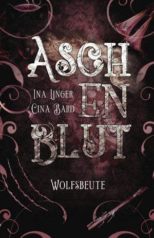 Aschenblut 3: Wolfsbeute