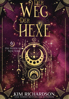 Der Weg der Hexe (Die Hexen von New York 6)