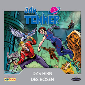 Jan Tenner - Der neue Superheld 03: Das Hirn des Bösen