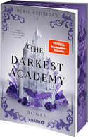 The Darkest Academy - I. Bones