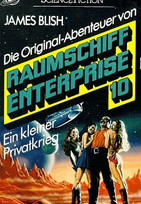 Raumschiff Enterprise 10. Ein kleiner Privatkrieg