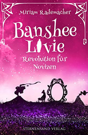 Banshee Livie 7: Revolution für Novizen