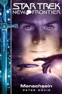 Star Trek: New Frontier 11 - Menschsein