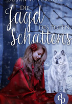 Die Jagd des toten Schattens (Gesamtausgabe)