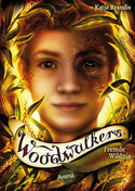 Woodwalkers (4) - Fremde Wildnis