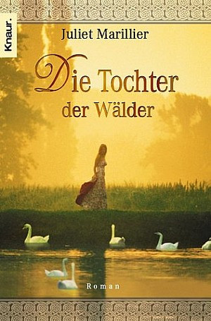 Die Tochter der Wälder