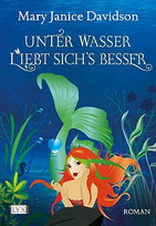 Unter Wasser liebt sich's besser