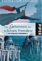 Das Geheimnis der schönen Fremden