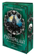 Der Onyxpalast - Wo die Welten sterben (Die Totengötter-Saga 3)