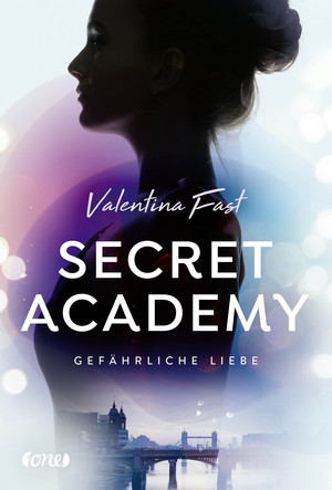 Secret Academy (2): Gefährliche Liebe