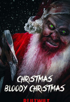 Christmas, Bloody Christmas: Blutige Weihnachtsgeschichten