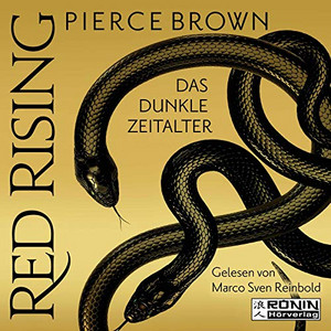 Red Rising 5.1: Das dunkle Zeitalter 1 (Hörbuch)