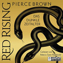 Red Rising 5.1: Das dunkle Zeitalter 1 (Hörbuch)