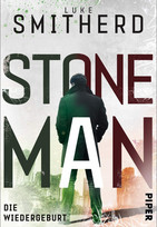Stone Man - Die Wiedergeburt (Stone Man 3)