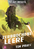 Twilight Imperium 1: Zerbrochene Leere
