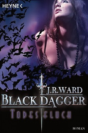 Black Dagger 10: Todesfluch