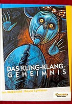 Das Kling-Klang Geheimnis