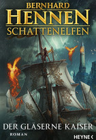 Schattenelfen (2) - Der gläserne Kaiser