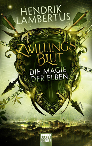 Zwillingsblut 2 - Die Magie der Elben