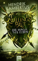 Zwillingsblut 2 - Die Magie der Elben