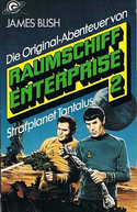 Raumschiff Enterprise 2. Strafplanet Tantalus