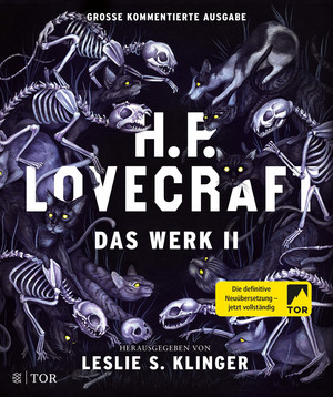 H. P. Lovecraft: Das Werk II - Große kommentierte Ausgabe