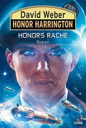 Honor Harrington 37: Honors Rache
